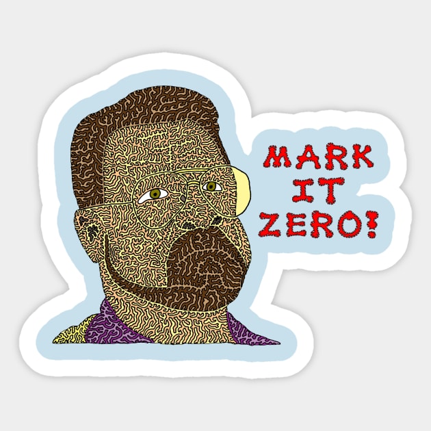 Mark It Zero! Sticker by NightserFineArts